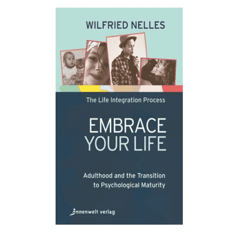 BOOK : Embrace Your Life - Wilfried Nelles