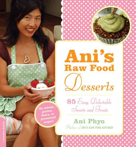 BOOK : Ani's Raw Food Desserts